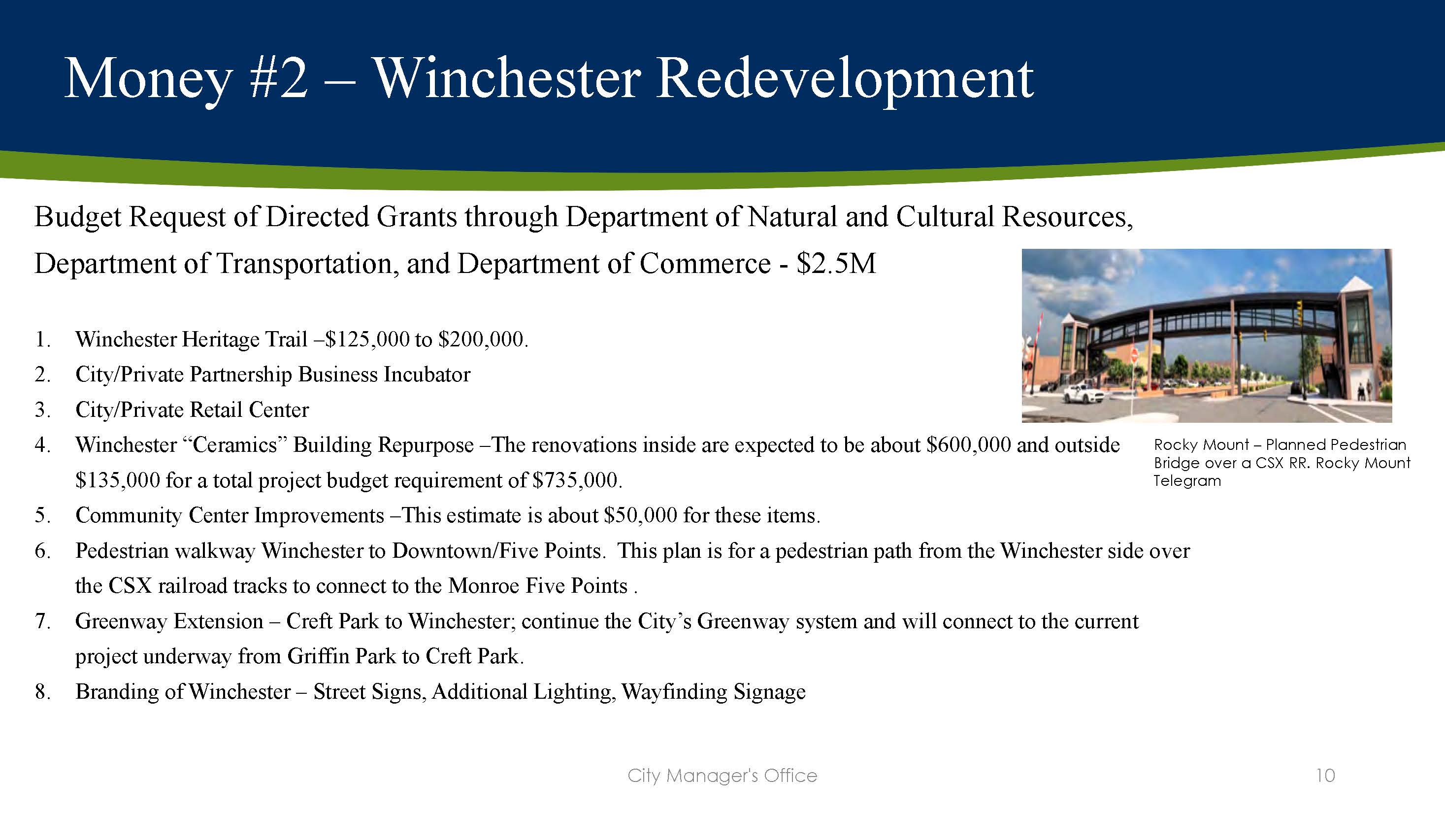 Monroe requests grants to fund Winchester area redevelopment items totaling $2.5 million.