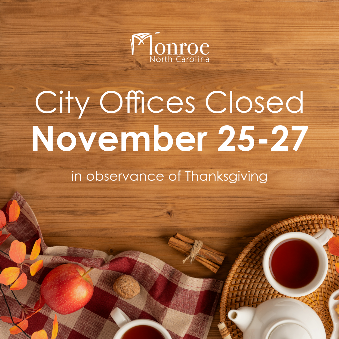 City offices will be closed from November 25 to 27.