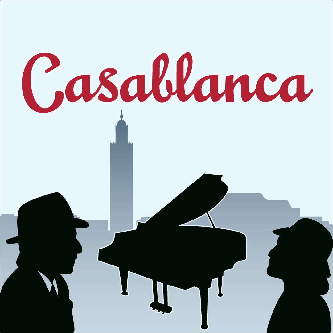 Casablanca plays at the Dowd Center Theatre.