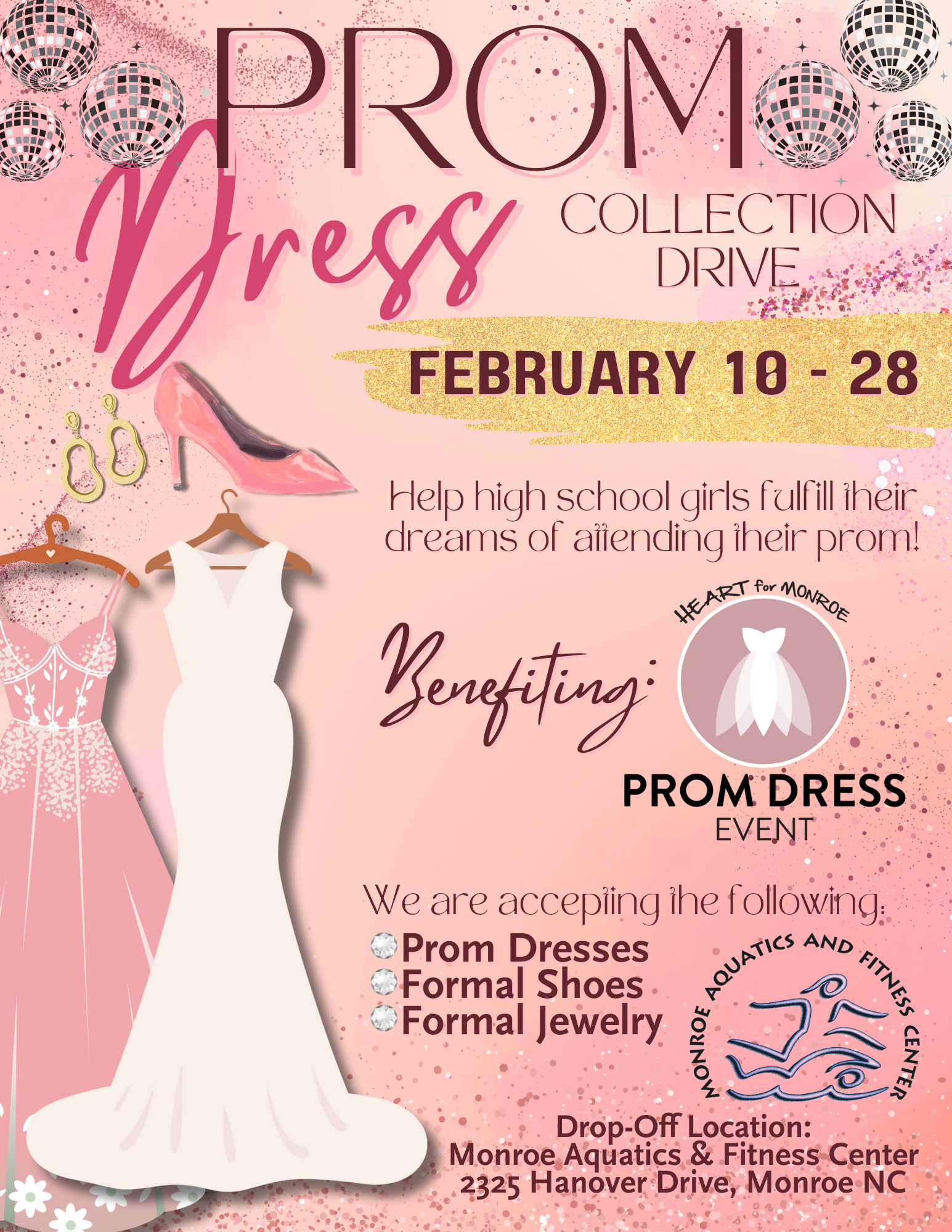 MAFC is collecting prom dresses and jewelry from February 10 to 28 for Heart for Monroe.